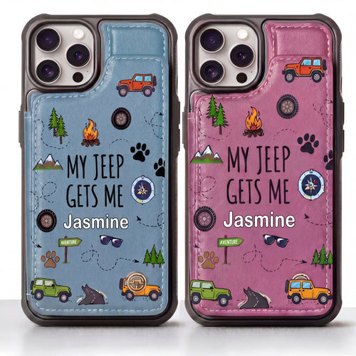 My Jeep Gets Me  Personalized Leather Flip Wallet Phone