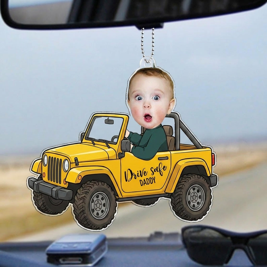 Drive Safe Daddy/Mommy Personalized Acrylic Car Hanging
