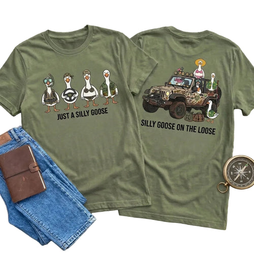 Just A Silly Goose T-Shirt