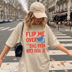 Flip Me Over T-Shirt