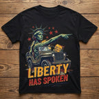 Liberty Has Spoken T-Shirt