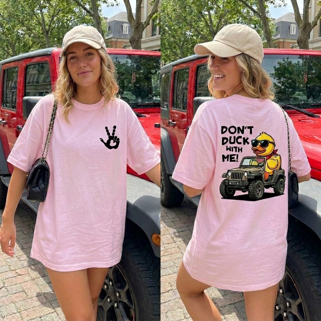 Don't Duck With Me T-Shirt
