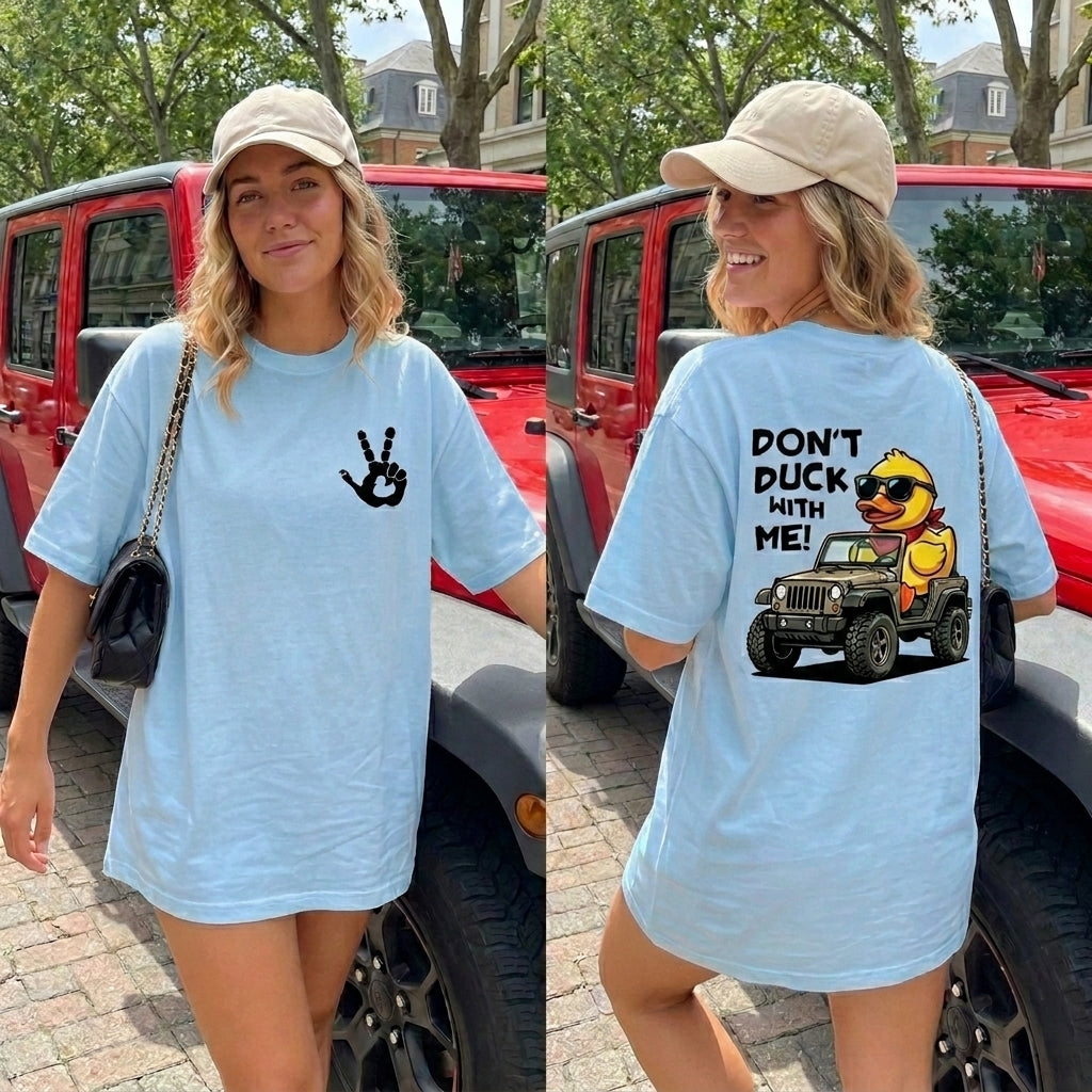 Don't Duck With Me T-Shirt