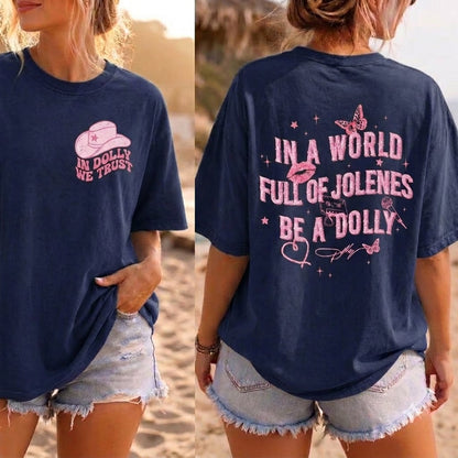 Be A Dolly T-Shirt