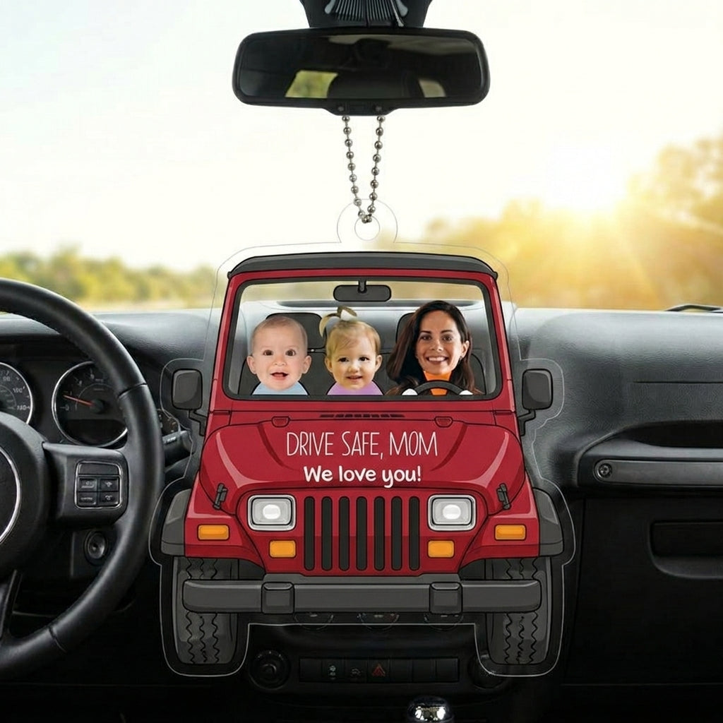 Drive Safe Daddy/Mommy V2 Personalized Acrylic Car Hanging