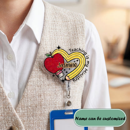 Teaching Is My Ministry Aliigator Clip Acrylic Badge Reel