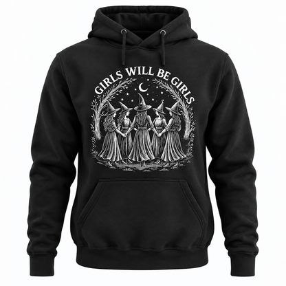 Girls Will Be Girls Shirts, Unisex T-Shirt, Hoodie V2