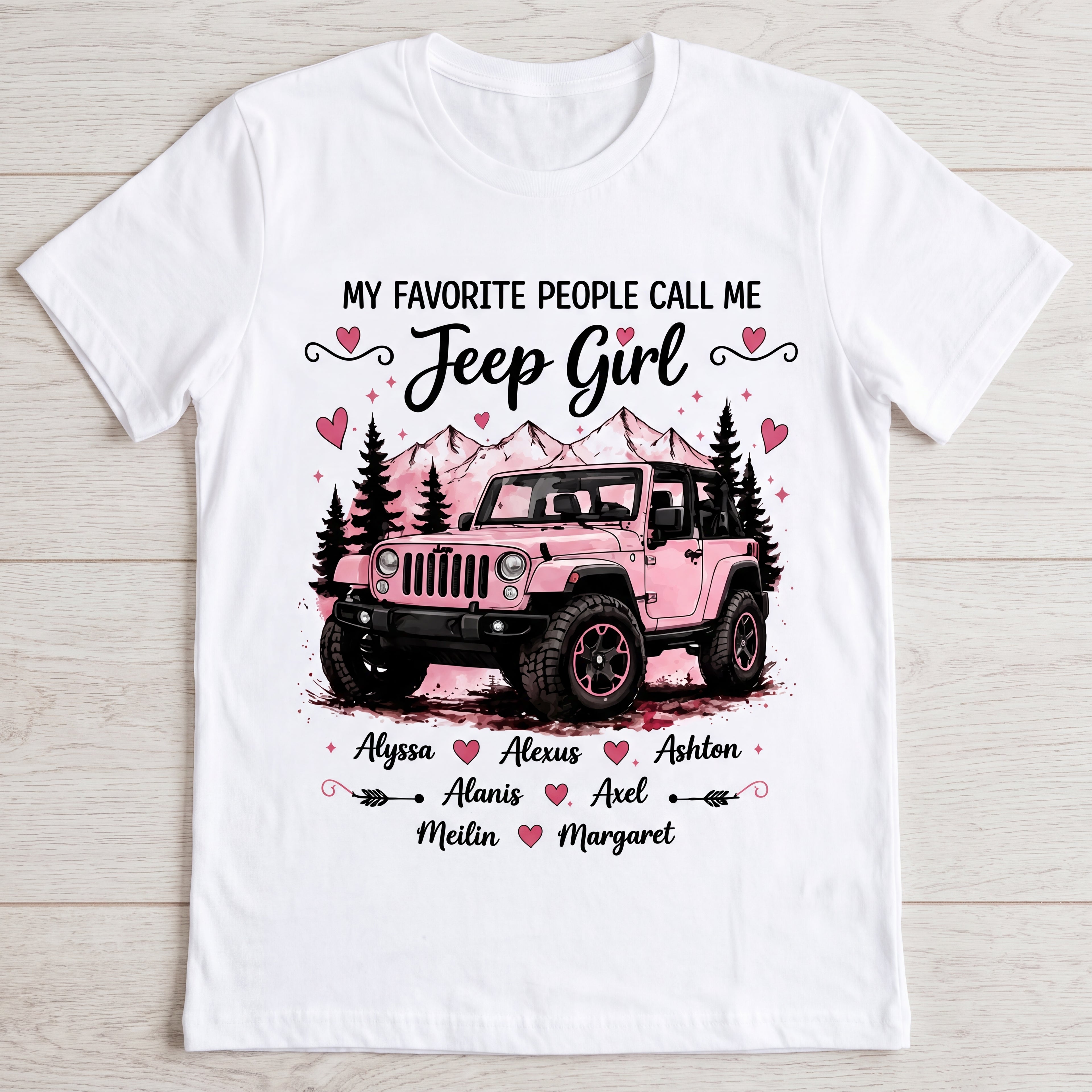 My Favorite People Call Me Jeep Girl Personalized Collection