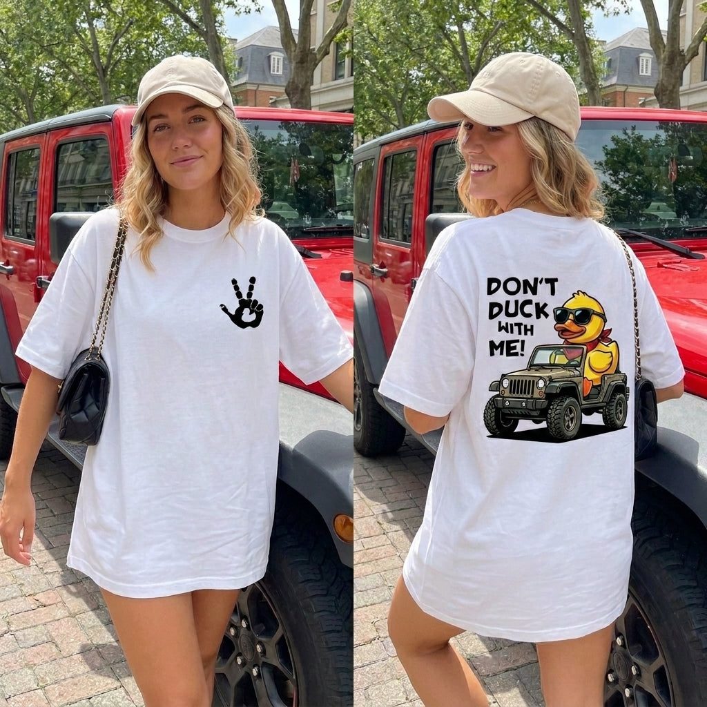 Don't Duck With Me T-Shirt