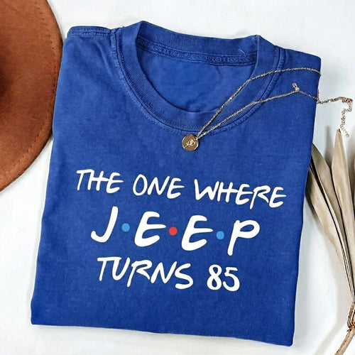 The One Where Jeep Turns 85 T-Shirt