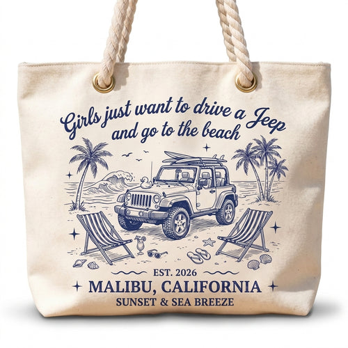 Girls Just Want To Drive A Jeep Personalized Beach Bag
