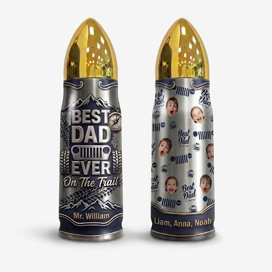 [Free Delivery] Best Dad Ever On The Trail Personalized Bullet Tumbler