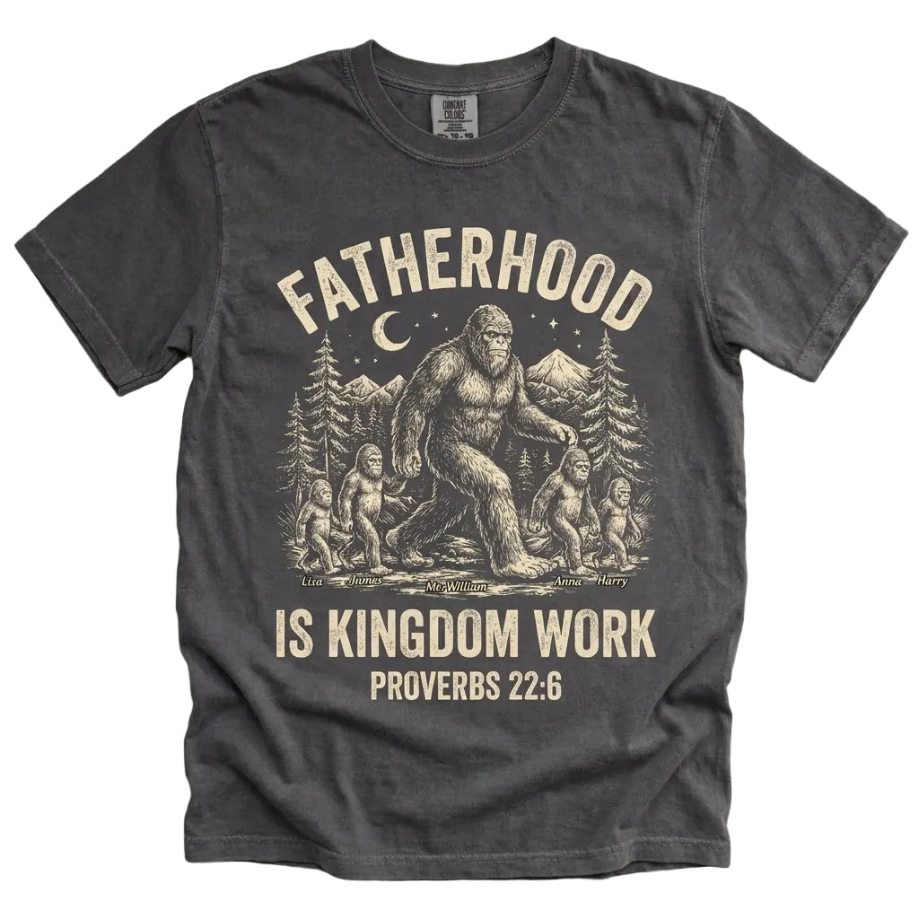 Fatherhood Is Kingdom Work Personalized T-Shirt