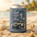 God Is Still Writing My Story Can Cooler