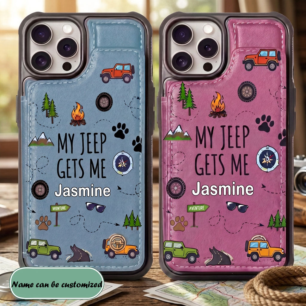 My Jeep Gets Me  Personalized Leather Flip Wallet Phone