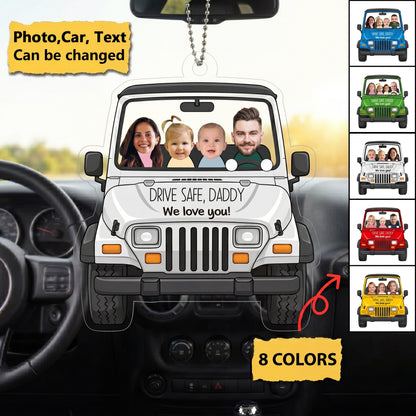 Drive Safe Daddy/Mommy V2 Personalized Acrylic Car Hanging